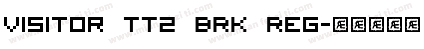 Visitor TT2 BRK Reg字体转换